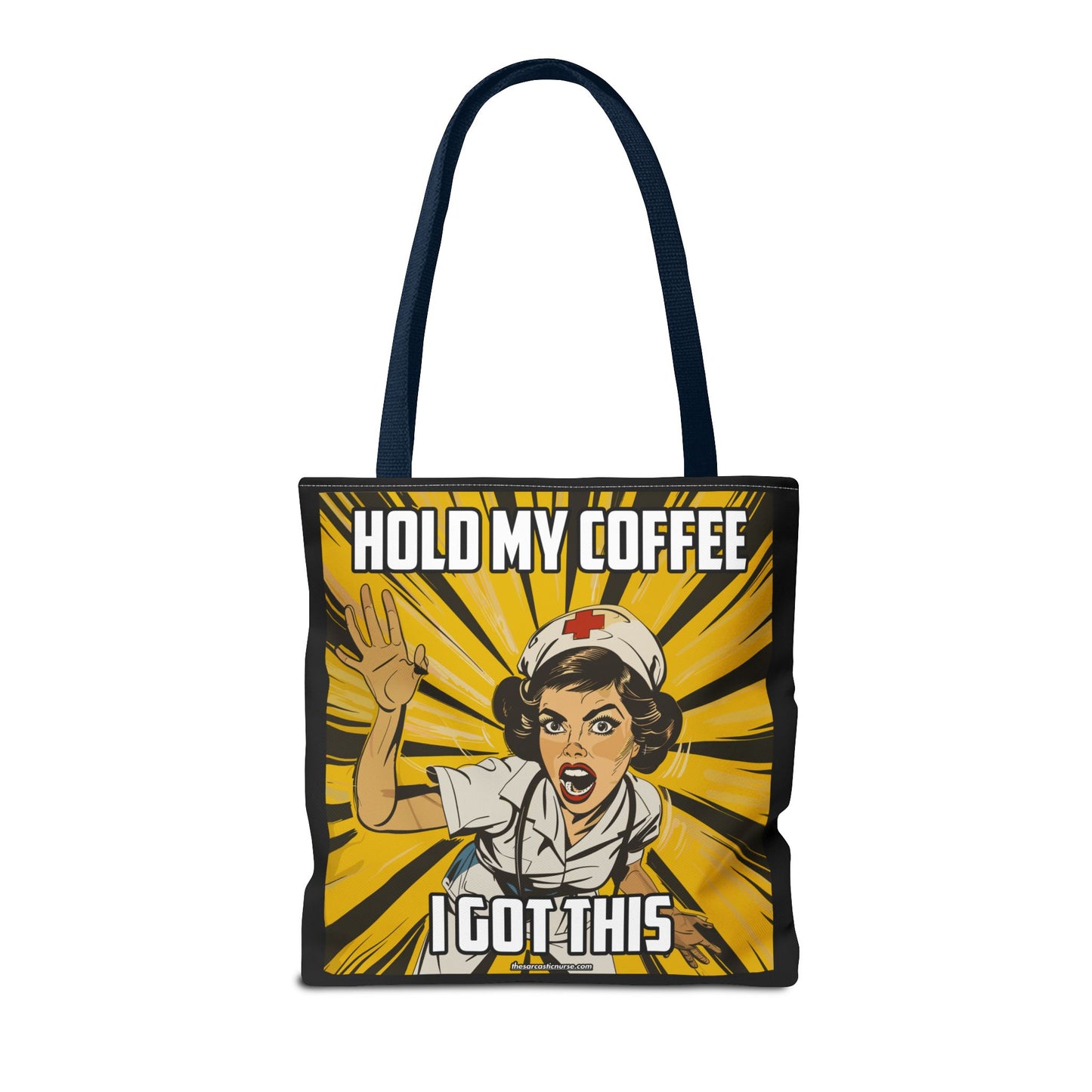 Tired Nurse’s Survival Tote: Laptop, Coffee Optional. Sass Included