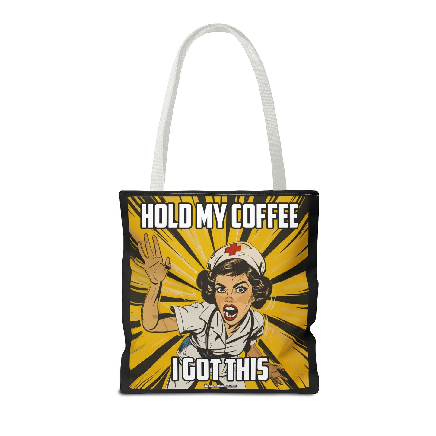 Tired Nurse’s Survival Tote: Laptop, Coffee Optional. Sass Included