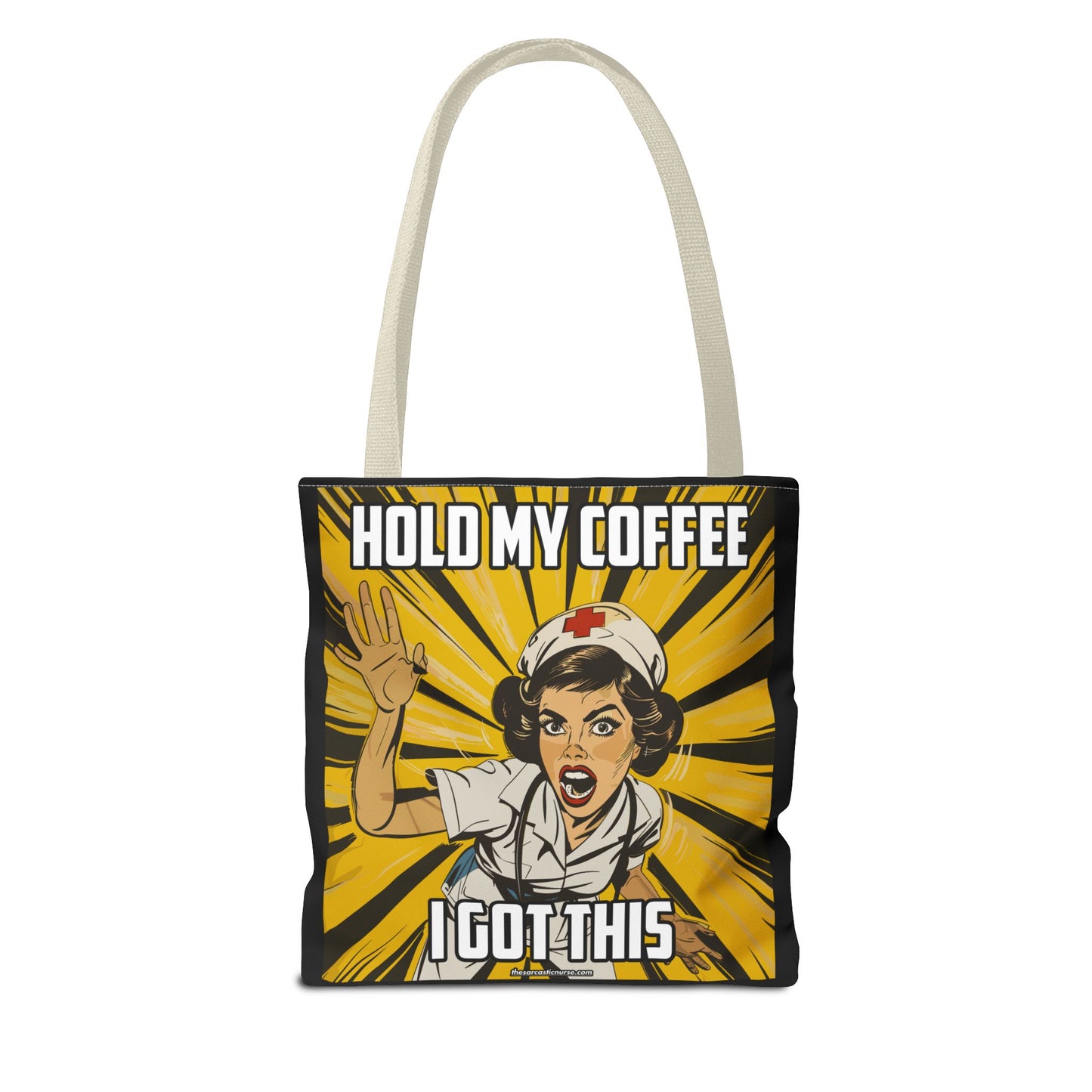 Tired Nurse’s Survival Tote: Laptop, Coffee Optional. Sass Included