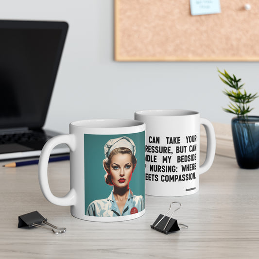 Nursing Sass: The Mug that Takes No Pressure