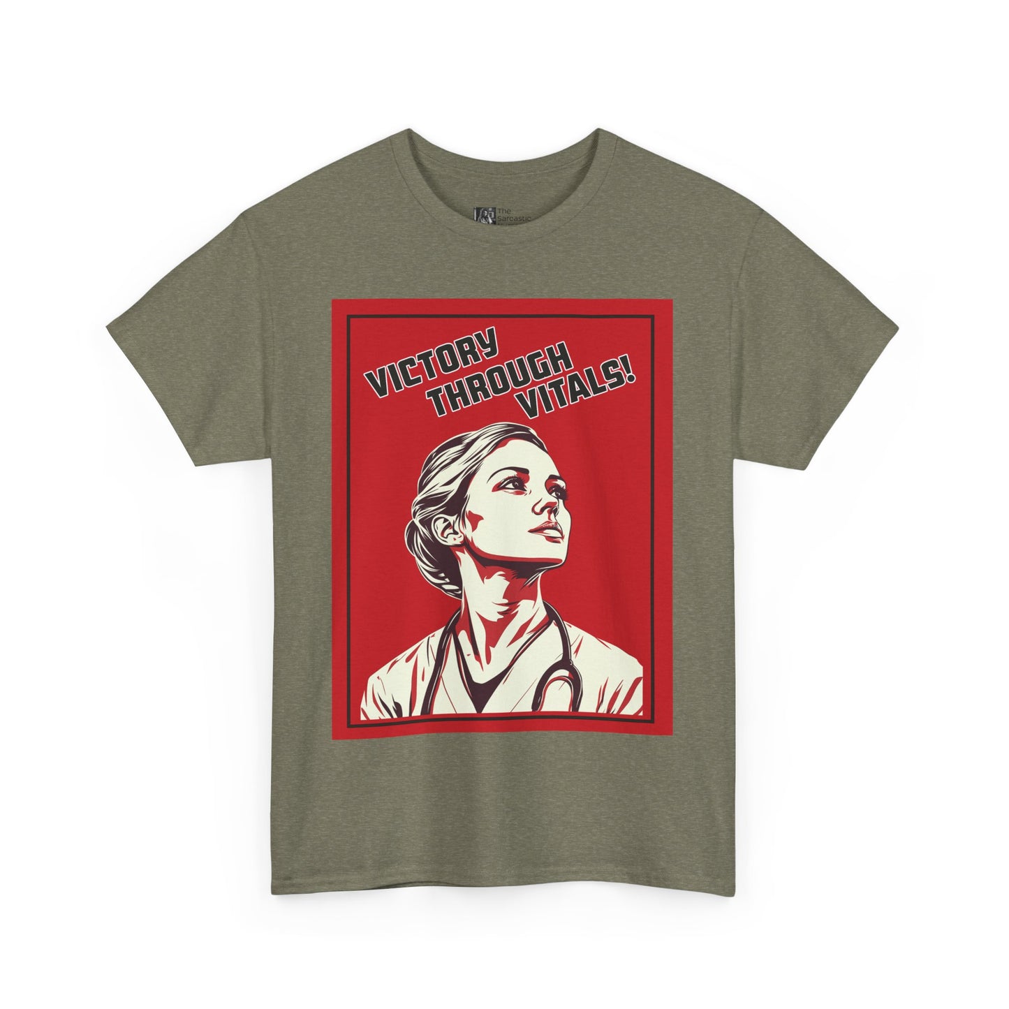 Victory Through Vitals: The Revolutionary Nurse T-Shirt