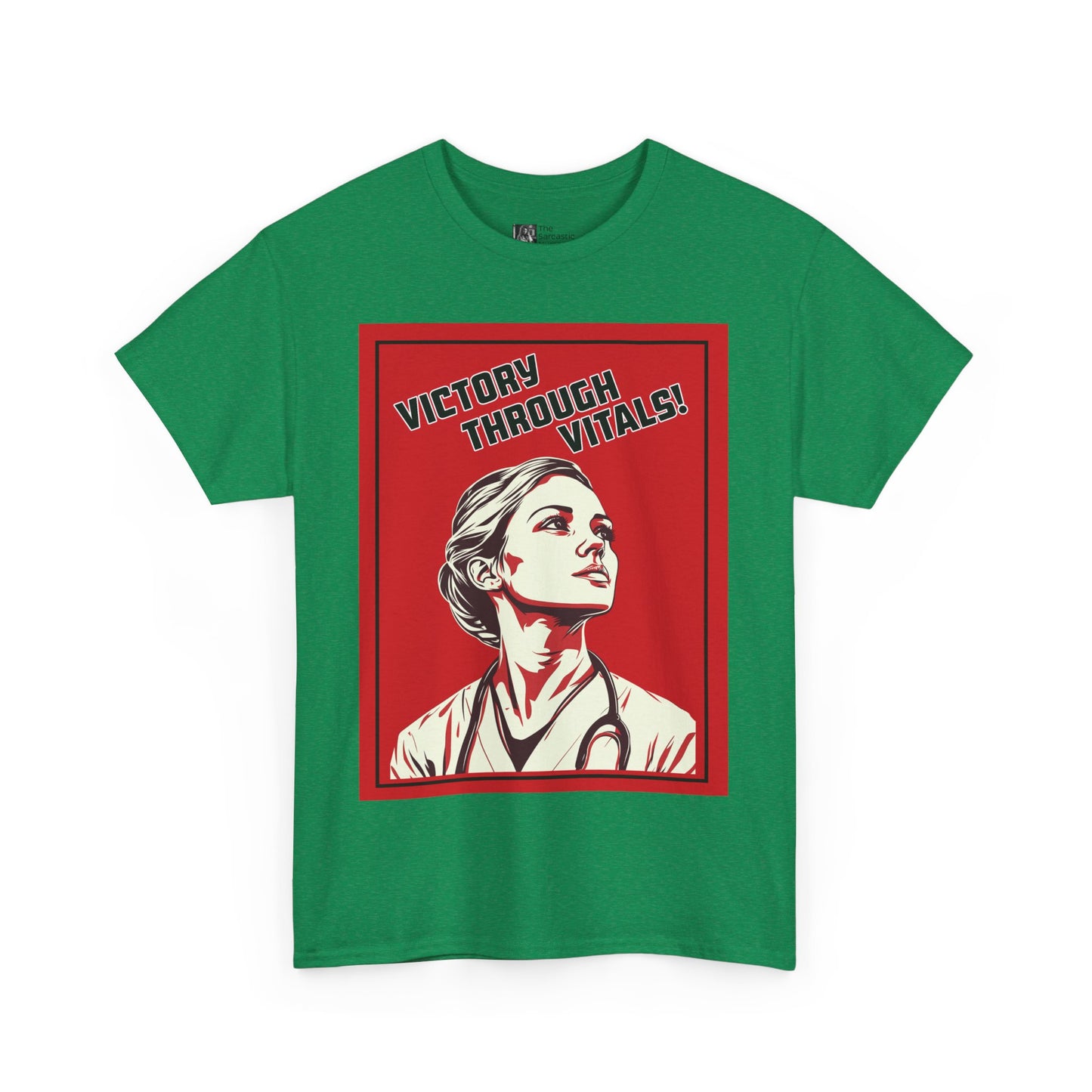 Victory Through Vitals: The Revolutionary Nurse T-Shirt