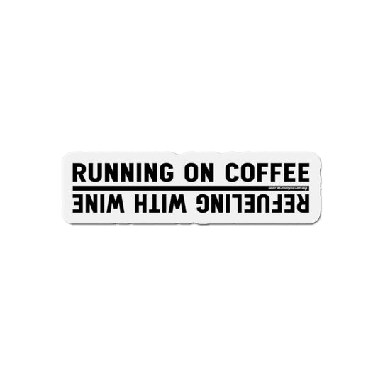 Running on Coffee, Refueling with Wine: The Ultimate Nurse Fuel Gauge Magnet