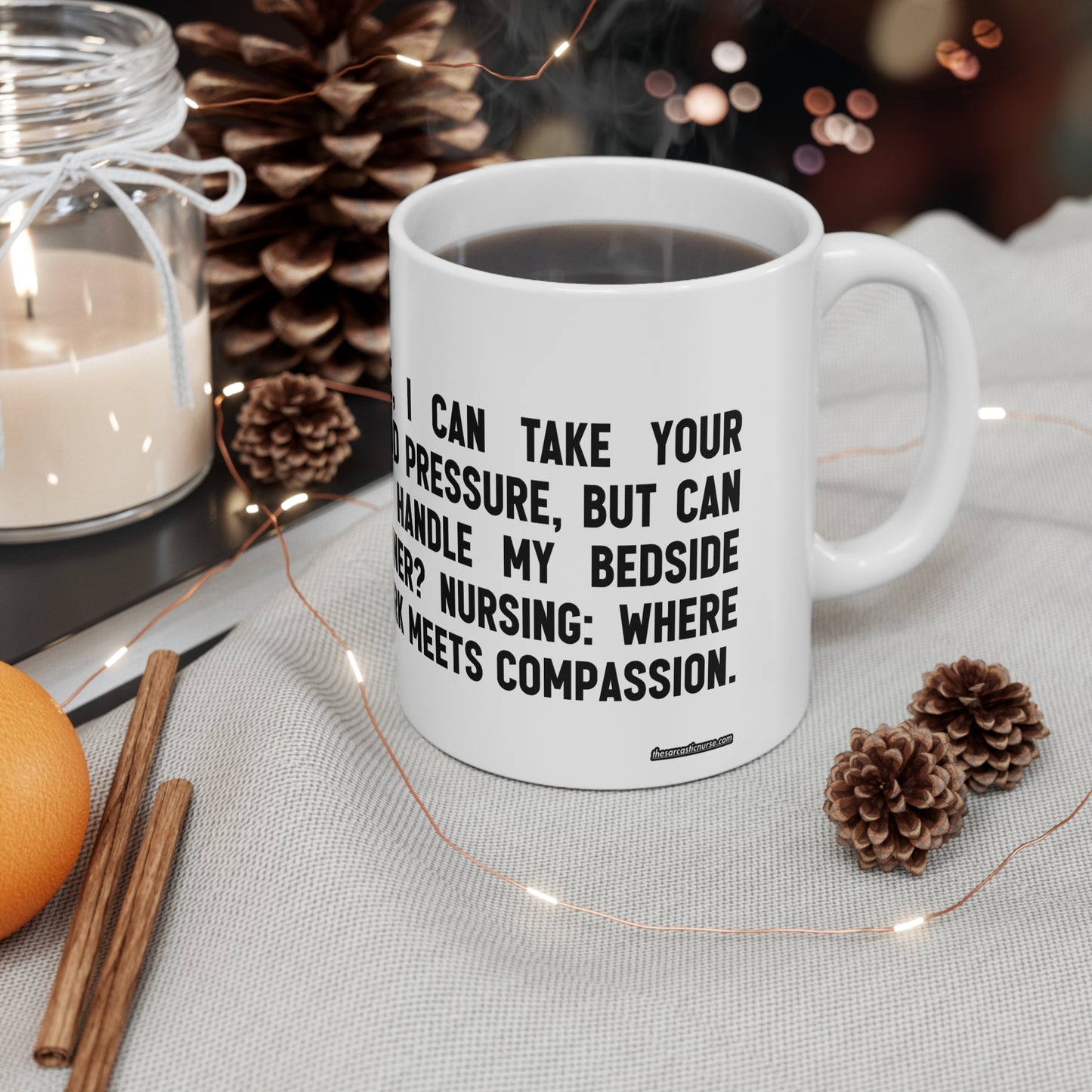 Nursing Sass: The Mug that Takes No Pressure