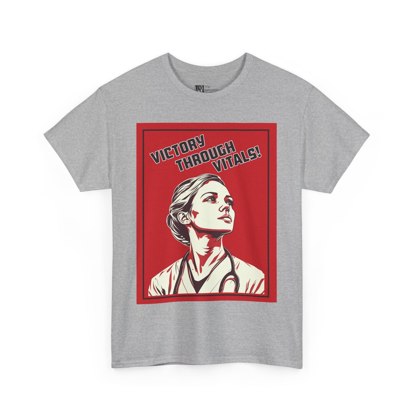 Victory Through Vitals: The Revolutionary Nurse T-Shirt