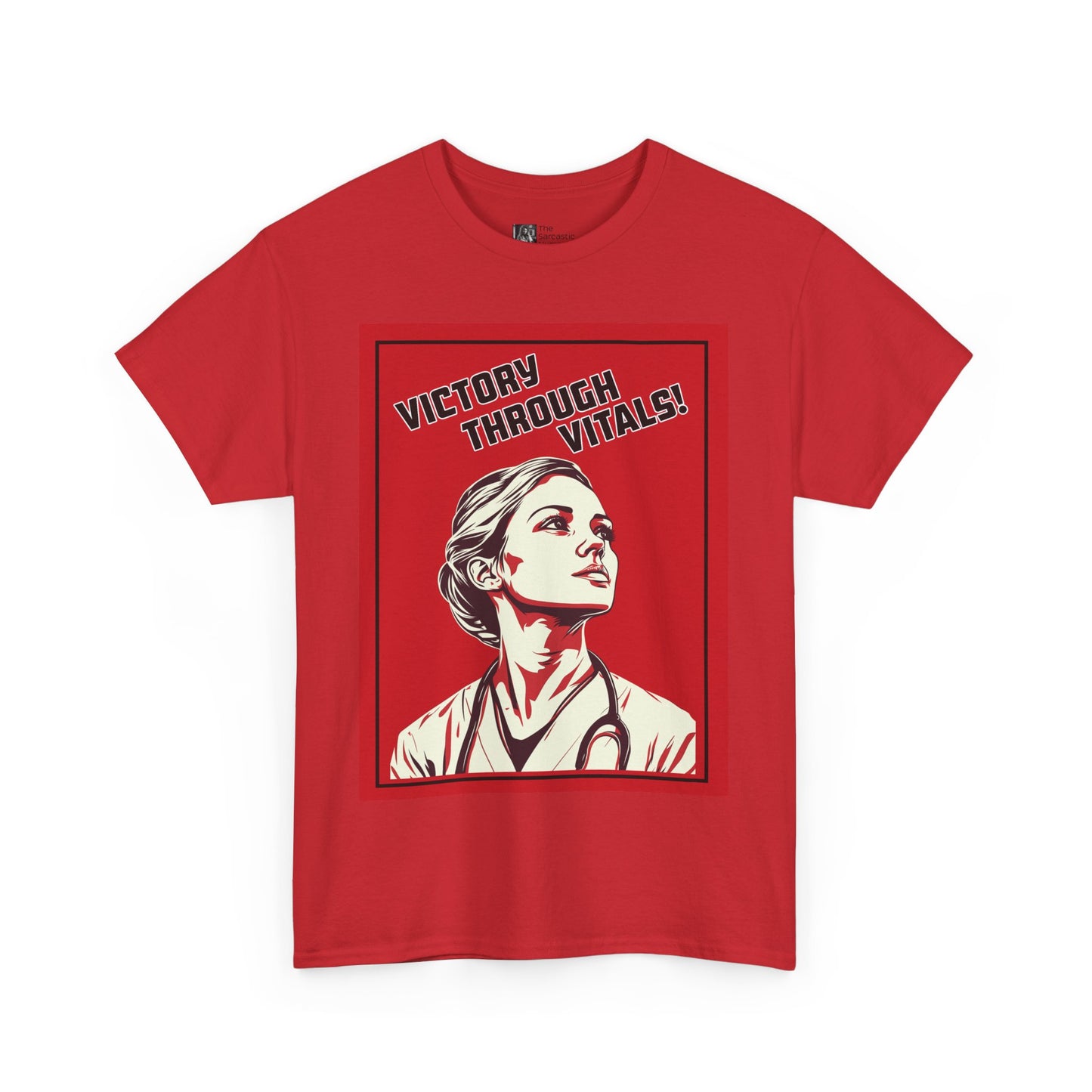 Victory Through Vitals: The Revolutionary Nurse T-Shirt